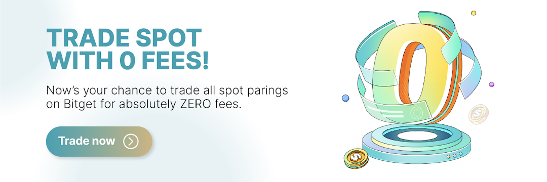 Bitget Spot Fees Zero